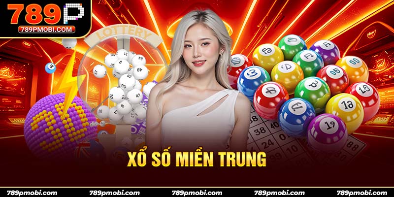 Xổ số miền Trung là một trong ba loại hình xổ số truyền thống phổ biến nhất tại Việt Nam